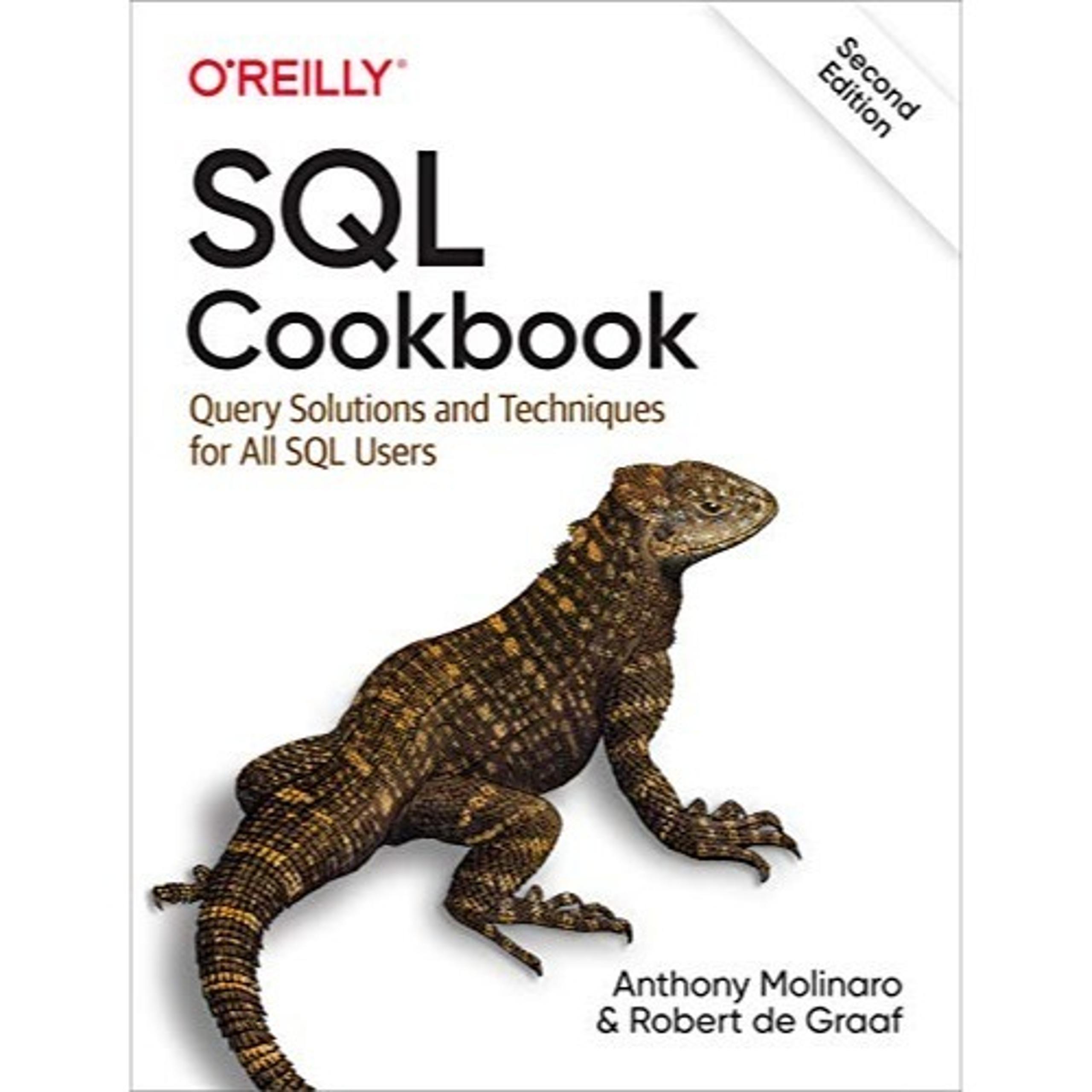 SQL Cookbook : Query Solutions and Techniques for All SQL Users ; Molinaro