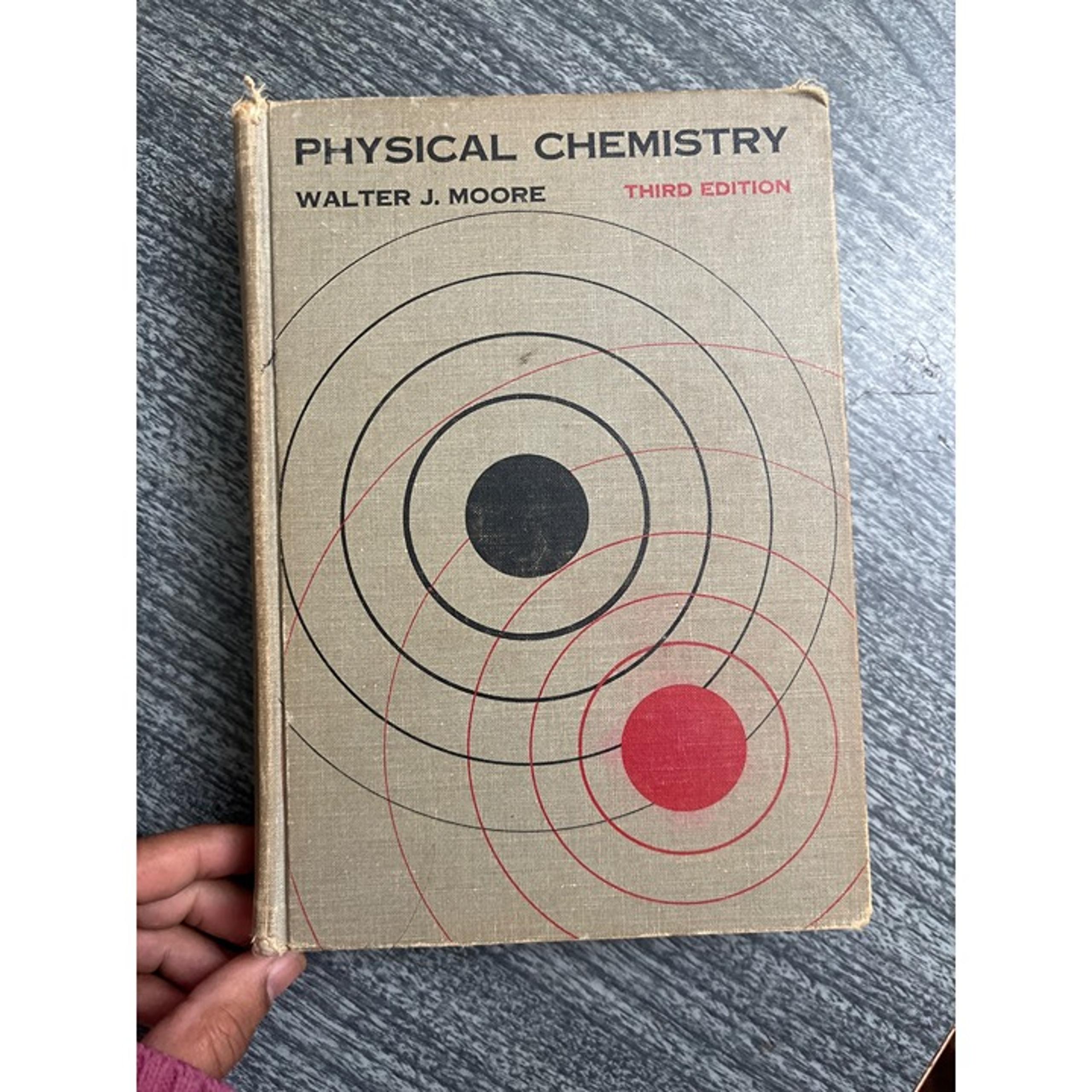 Physical Chemistry Walter Moore Vintage Textbook 1963 Hardcover