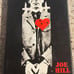 Joe Hill by Gibbs Smith Hardcover 1st edition with dust cover book