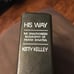 His Way The Unauthorized Biography Frank Sinatra
