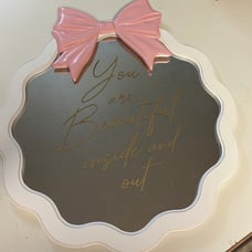 You Are Beautiful Inside and Out Pink Bow Wall Mirror