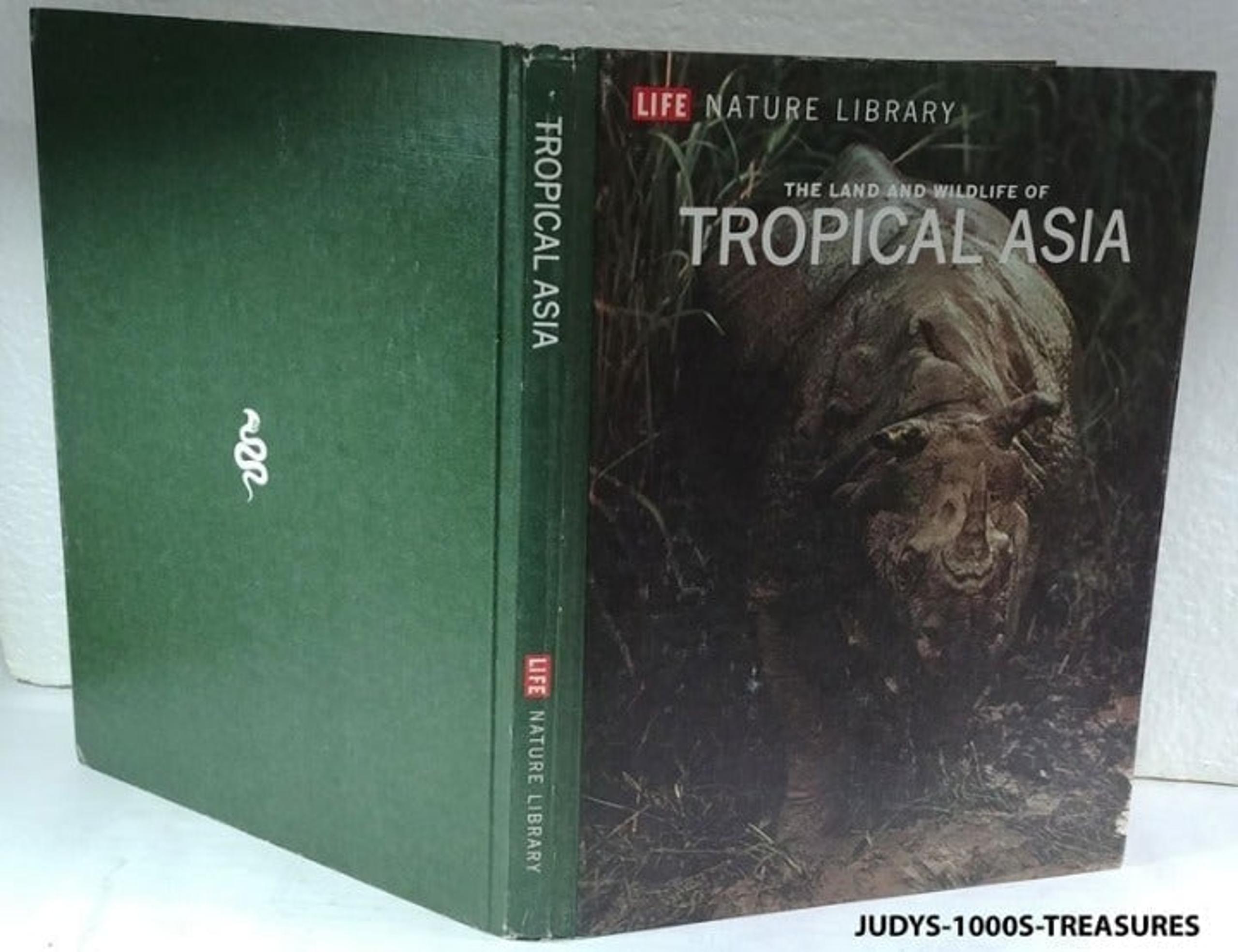 BOOK THE LAND AND WILDLIFE OF TROPICAL ASIA LIFE NATURE LIBRARY 11 x 8.25” 1974