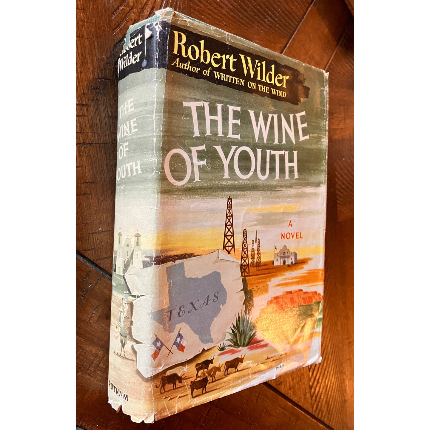 The Wine of Youth, Robert Wilder Putnam, New York,1955, Vintage, Hardcover, VTG