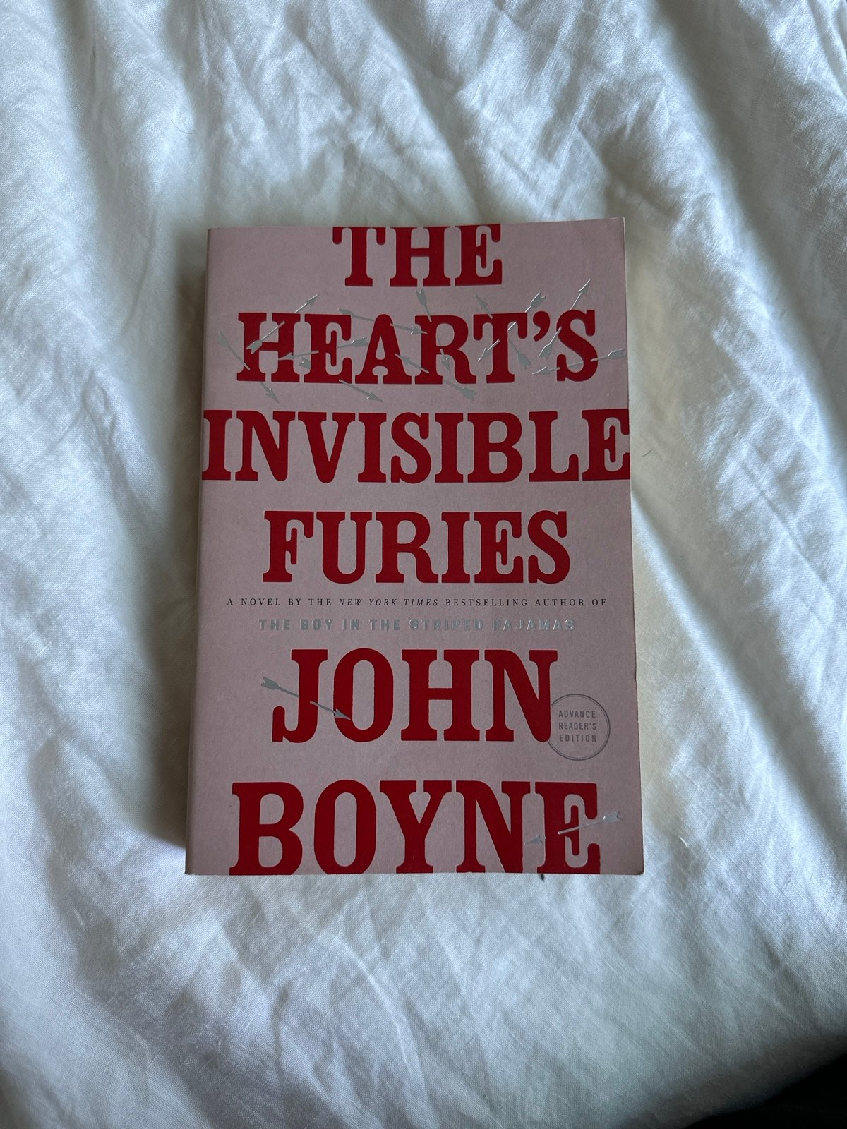ULTRA RARE ARC The Heart’s Invisible Furies by John Boyne