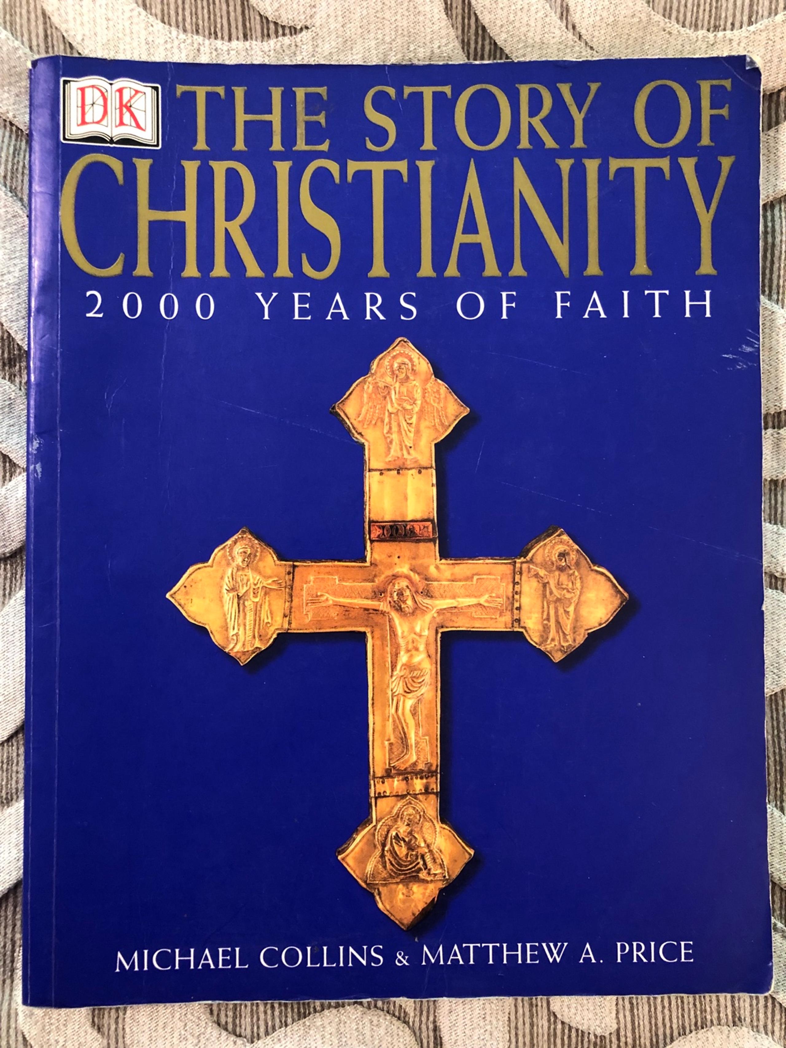 The Story of Christianity, softcover 240 pp.