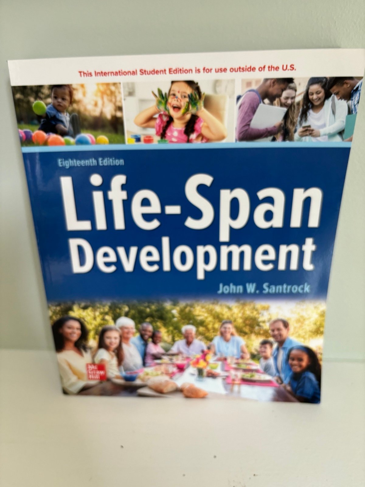 Life-Span Development 18th Edition, John W. Santrock