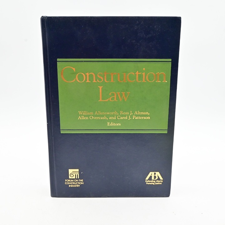 Construction Law Hardcover Book By William Allensworth & Editors