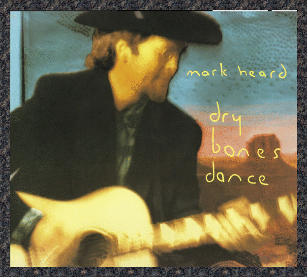 Mark Heard ‎– Dry Bones Dance (2022) Lo-Fidelity – LOFICD066 2xCD NEW rare
