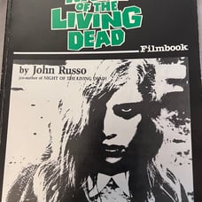 The Complete NIGHT of the LIVING DEAD Filmbook 1st Edition