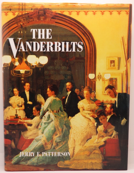 The Vanderbilts by Jerry E. Patterson (Hardcover)