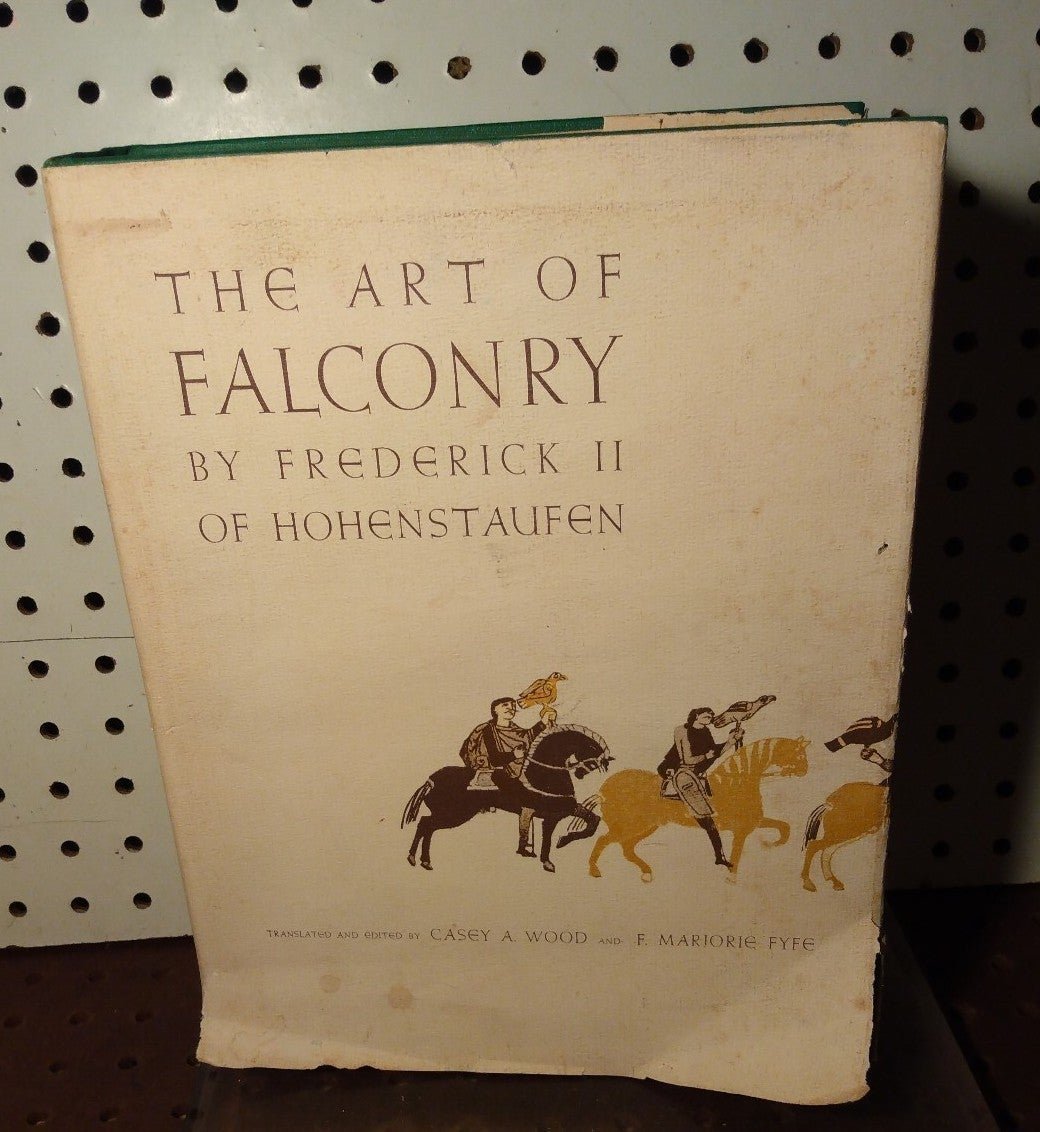 The Art of Falconry by Frederick ll of Hohenstaufen HB w/ D/J
