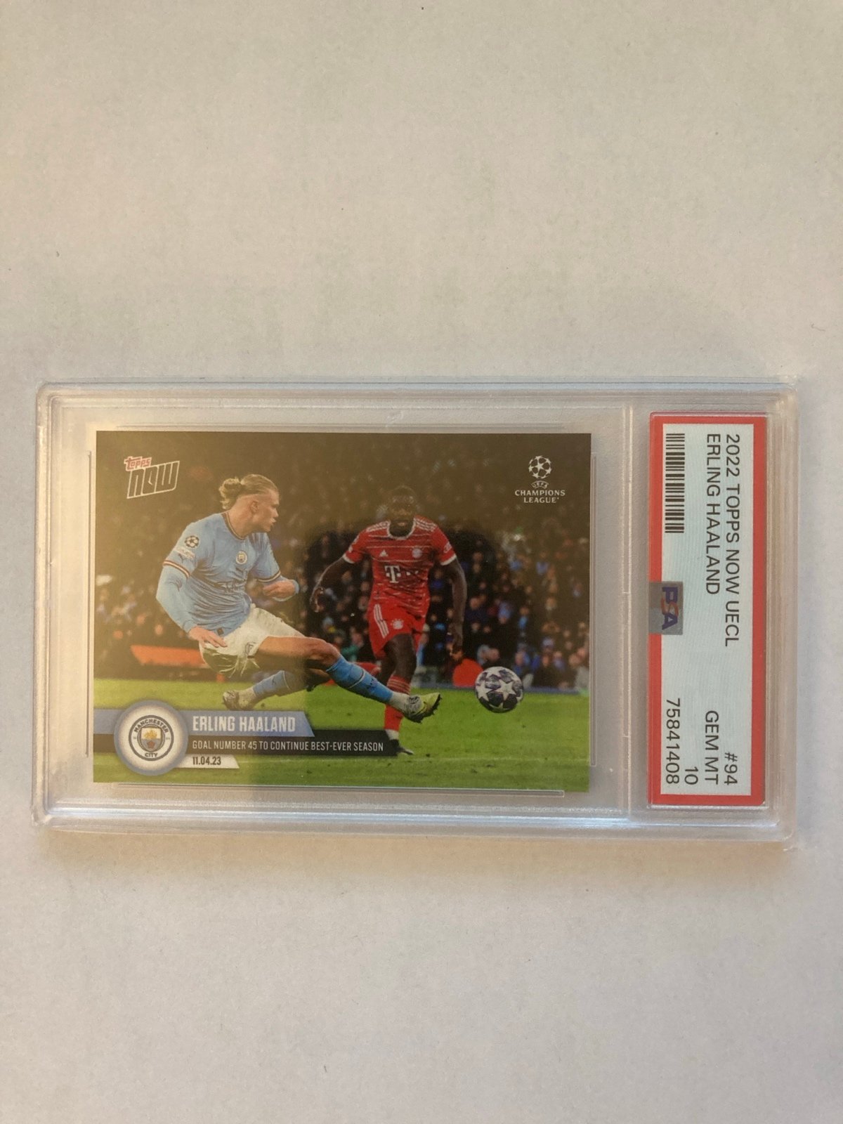 2023-24 Topps Now UCL Erling Haaland #94 PSA 10 ( Best Season Ever! )