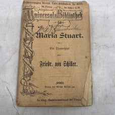 c1900 Universal Bibliothek - Maria Stuart Friedr Von Schiller German Book TJ6-OB