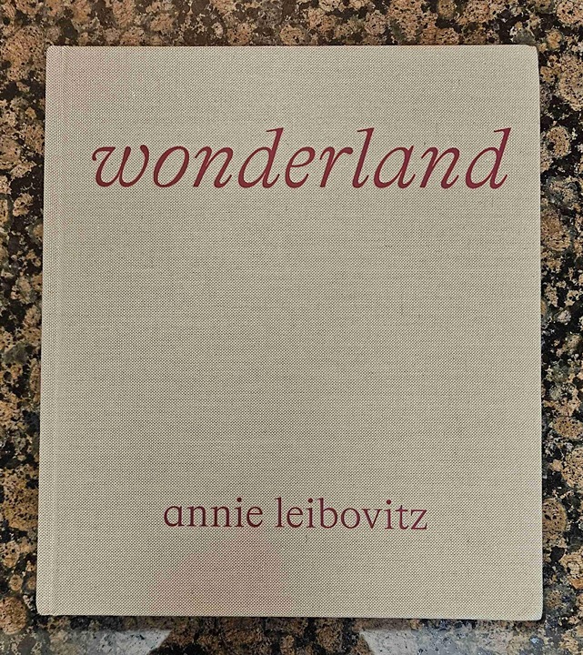New! Wonderland by Annie Leibovitz Hardcover Cloth Bound Photography Book