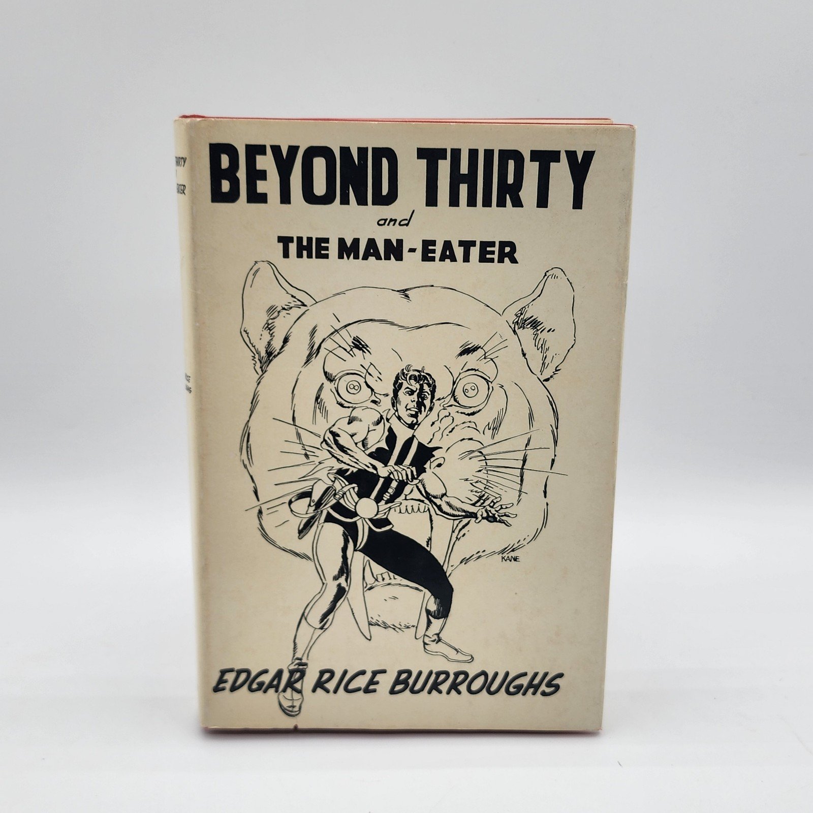 Beyond Thirty and The Man-Eater - Edgar Rice Burroughs - 1st Ed. 1 of 3000