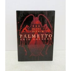 PALMETTO Ania Ahlborn Signed Limited Hardcover Edition Thunderstorm Books 2021