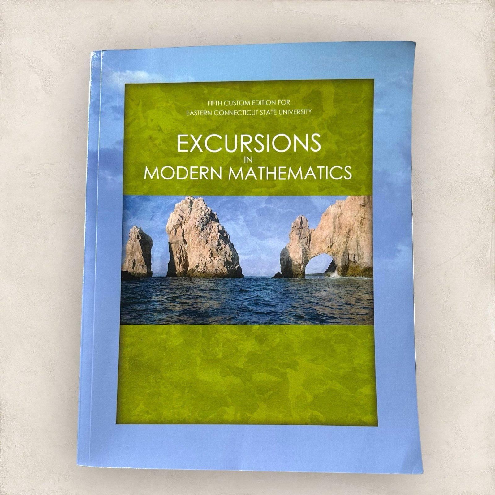 Excursions in Modern Mathematics Fifth Edition for Eastern CT State University