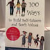 100 Ways to Boost Self-Esteem and Teach Values - Your Guide to Personal Growth