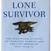 MARK LUTTRELL Lone Survivor SIGNED 1ST EDITION Navy Seal Afghan War Memoir 2007