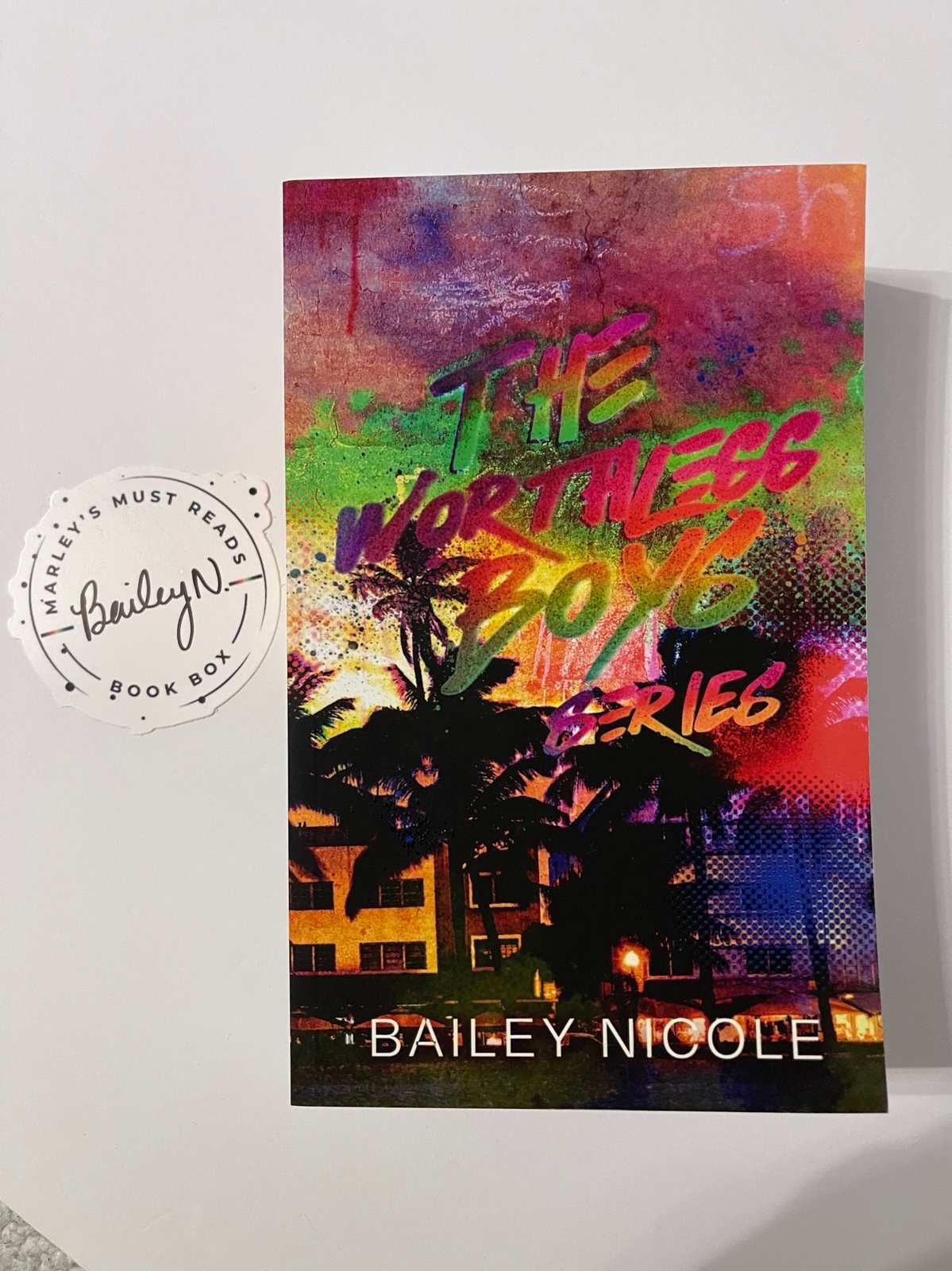 MMRB The Worthless Boys Series Special Edition by Bailey Nicole