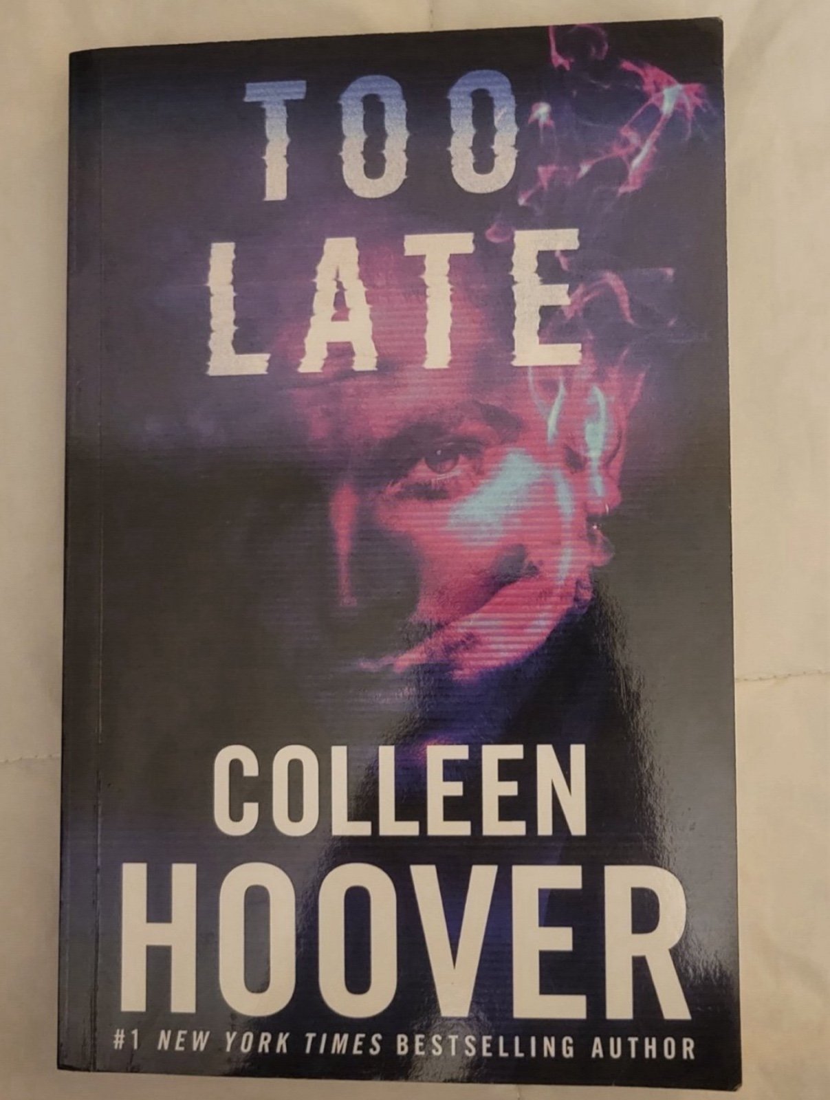 Too Late by Colleen Hoover