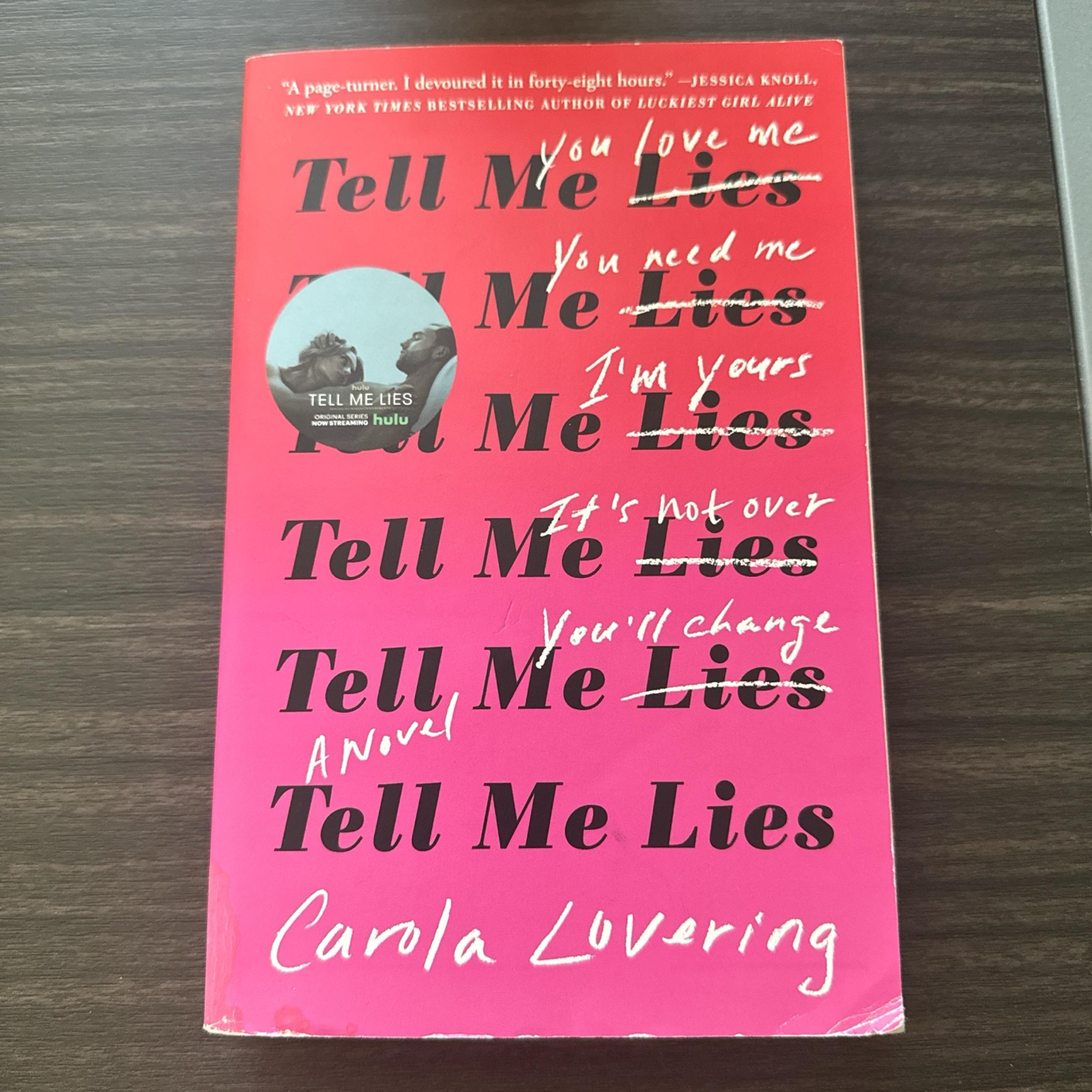 Tell me lies