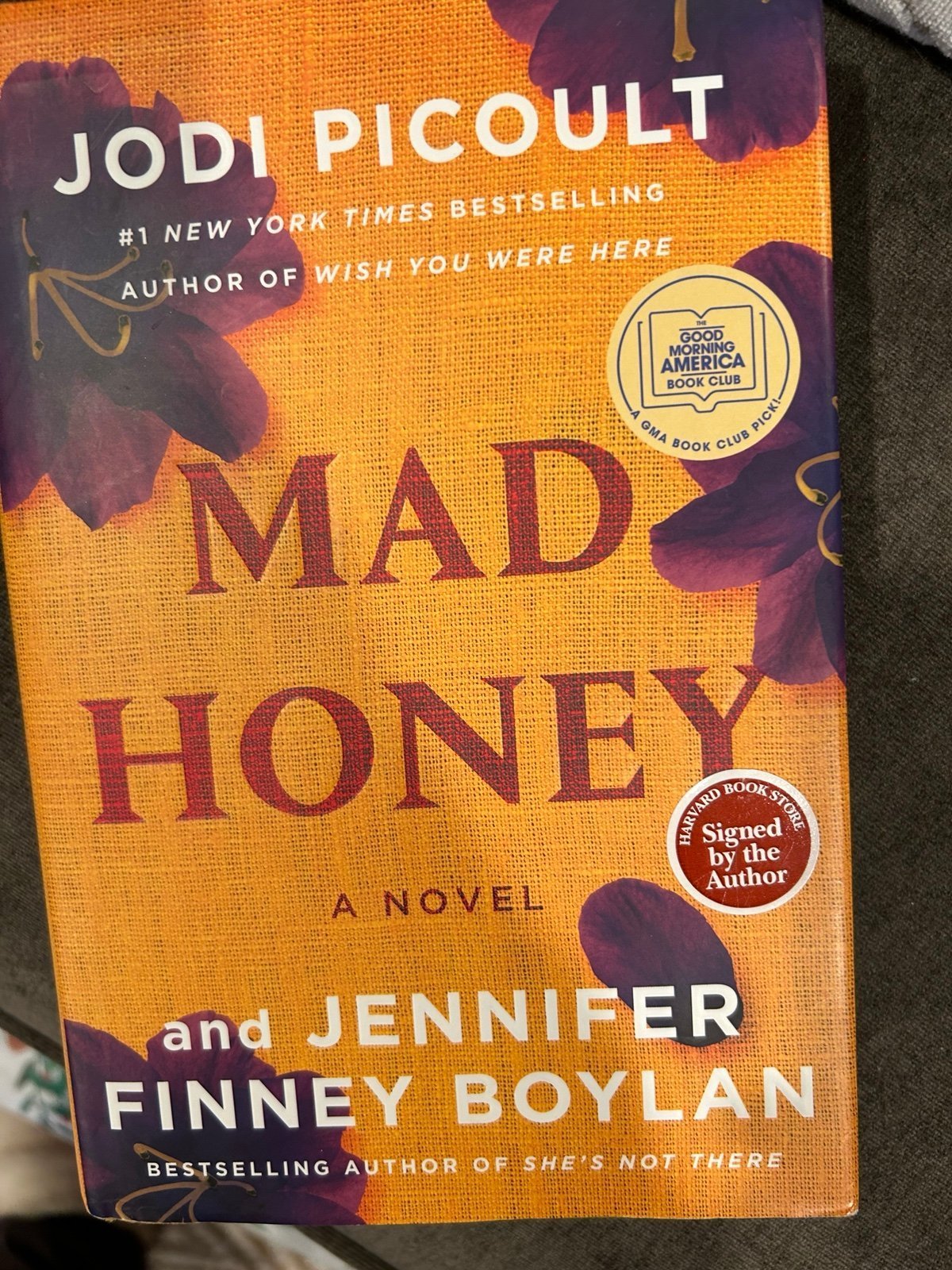Mad Honey SIGNED 1st Edition Book