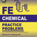 PPI FE Chemical Practice Problems - Comprehensive Practice for the NCEES FE Exam