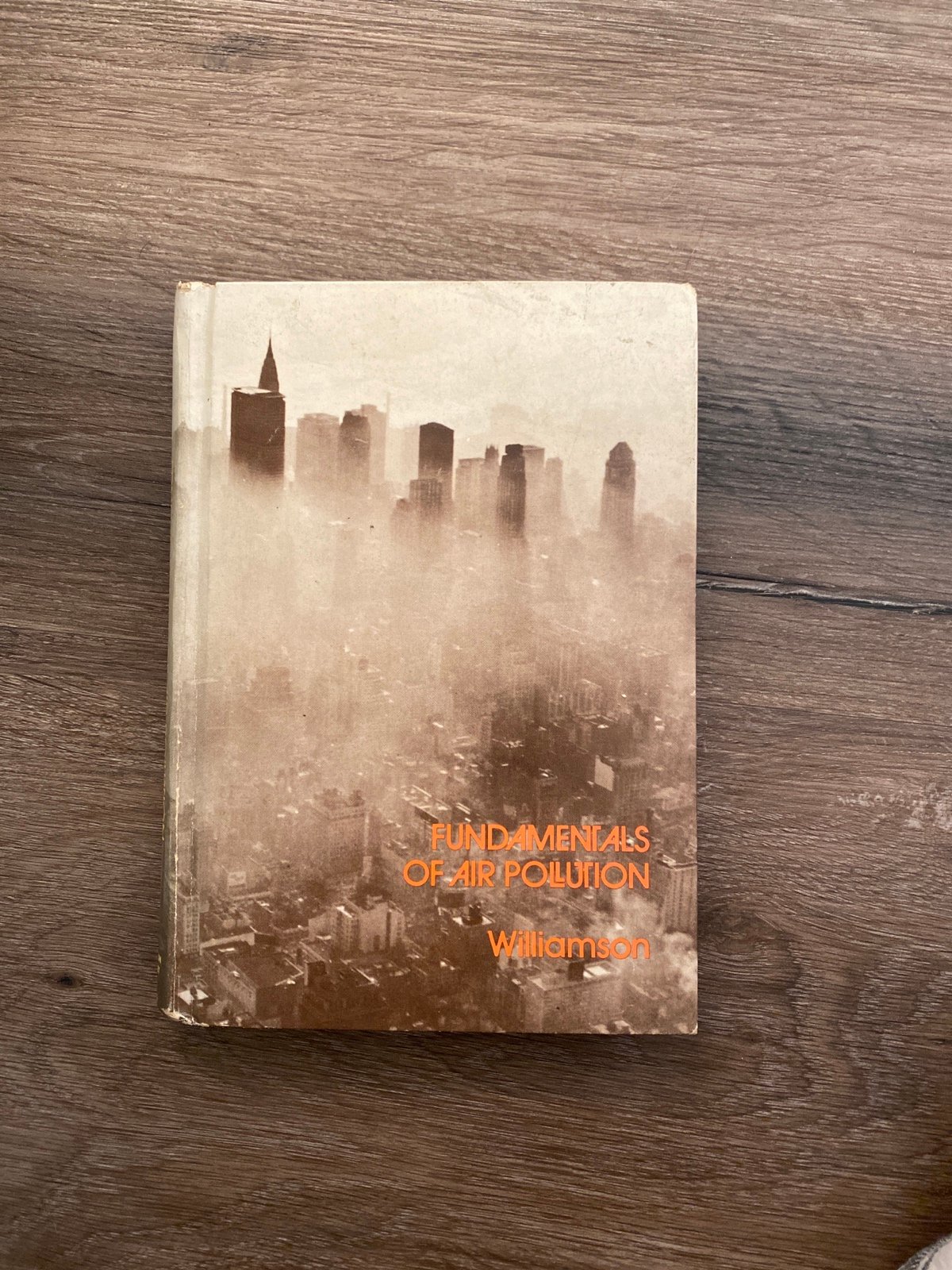 Fundamentals of Air Pollution by Samuel Williamson 1973 Hardcover Book Textbook