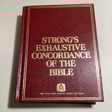 Strong’s Exhaustive Concordance Of The Bible - Very Good