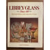 SIGNED Libbey Glass Since 1818 Pictorial History & Collectors Guide Carl Fauster