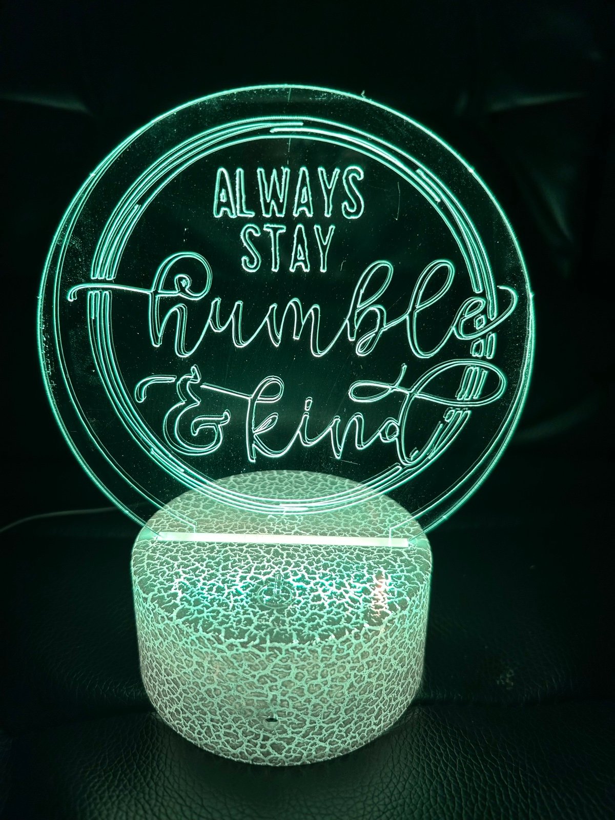 Customized Humble & Kind LED lamp with white base