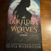 The Boulder Wolves Series - Olivia Wildenstein