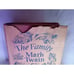 The Family by Mark Twain 1935, 4 Complete Novels Excerpts Hardcover Dust Jacket