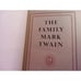 The Family by Mark Twain 1935, 4 Complete Novels Excerpts Hardcover Dust Jacket