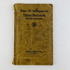 Book of Information Dodge Brothers Motor Vehicle November 1922 Fifteenth Ed Book