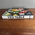 Veg-Table: Recipes, Techniques, and Plant Science for Big-Flavored Cookbook
