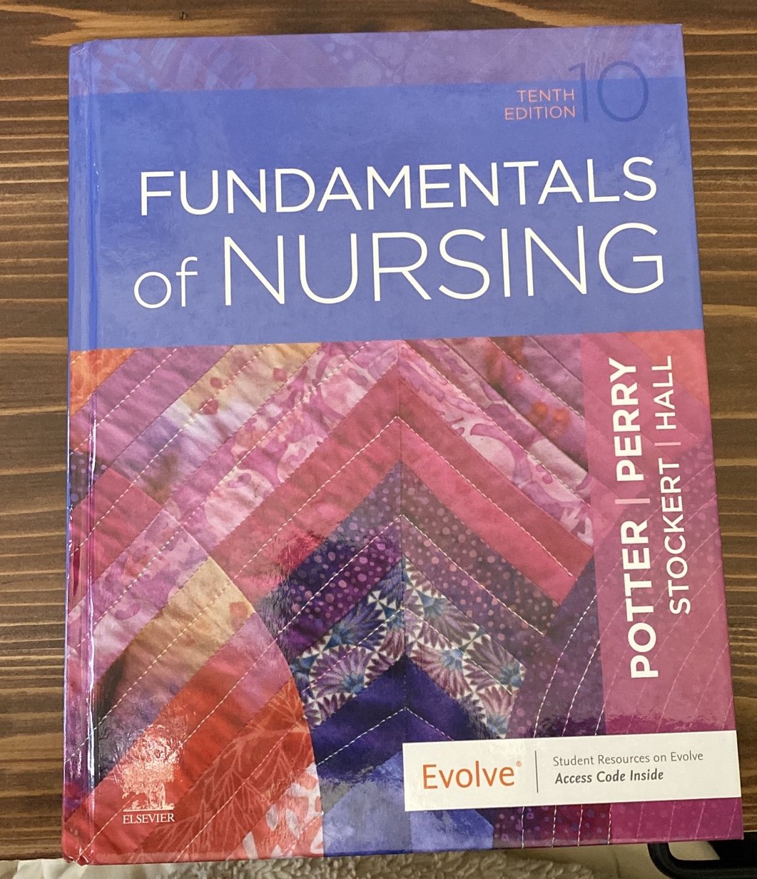 Fundamentals of Nursing - 10th Edition