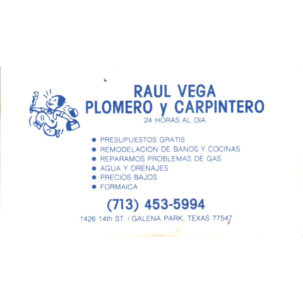 Raul Vega Plomero y Carpintero Galena Park TX Vintage Business Card SD4-B1