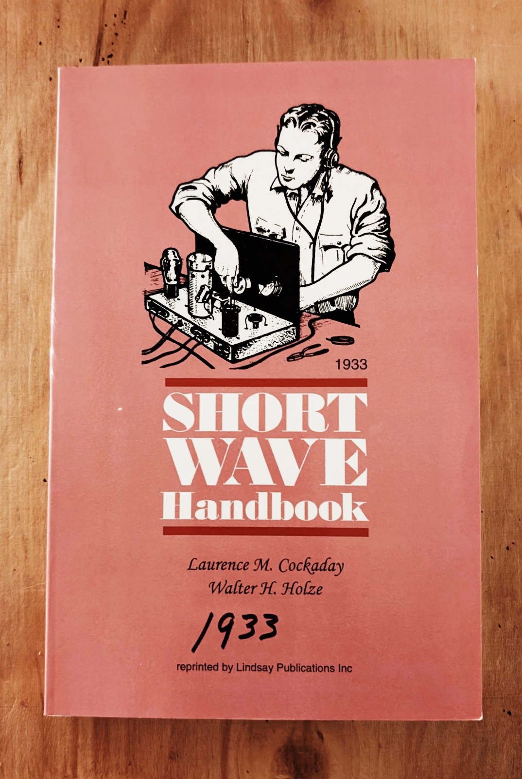 Short Wave Handbook by Cockaday and Holze 1993 Paperback