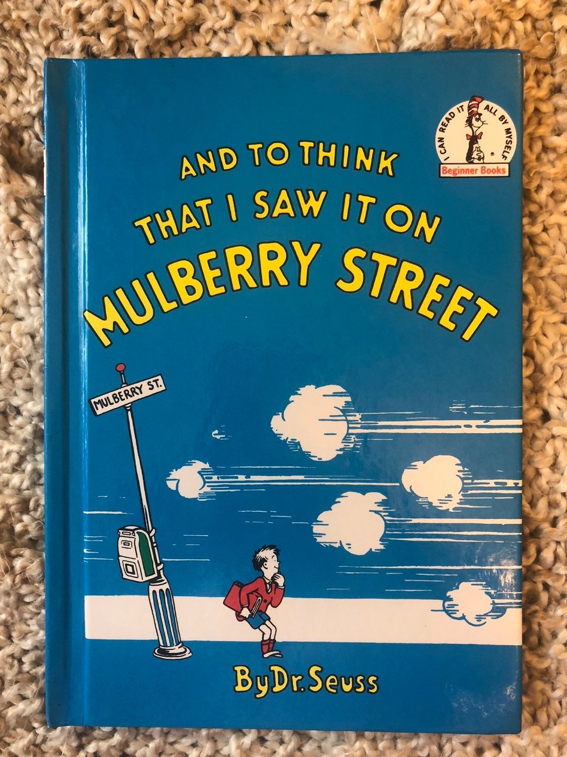 Dr. Seuss And To Think That I Saw It On Mulberry Street Book