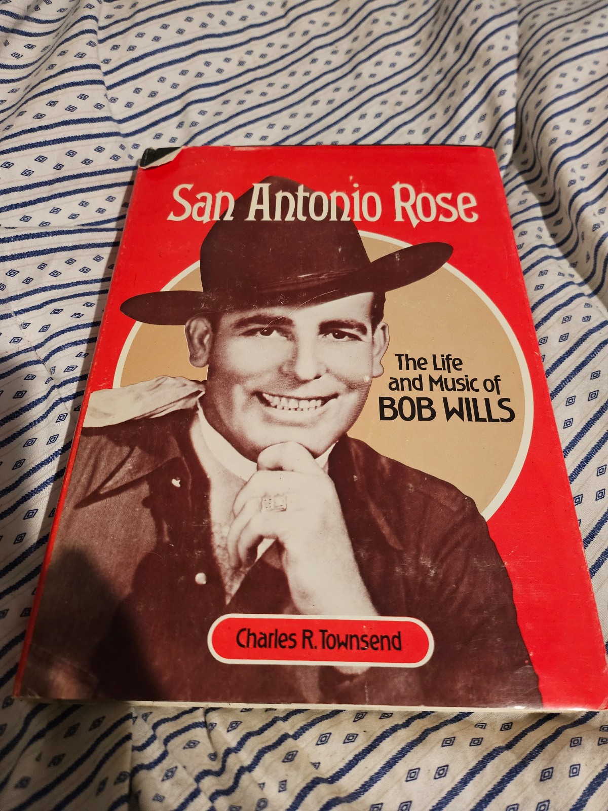 San Antonio rose de life and music of Bob Wills signed book