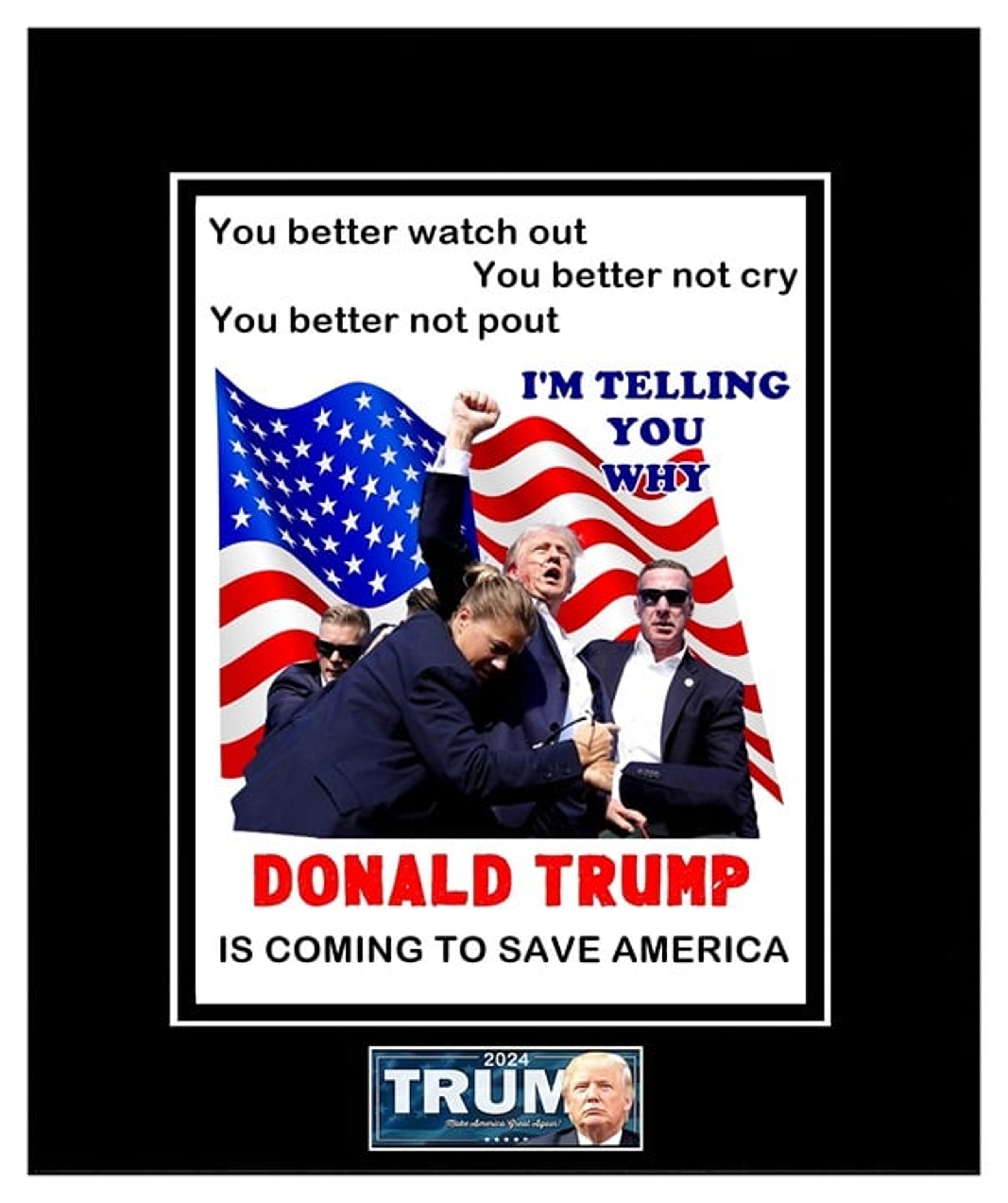 DONALD TRUMP "You Better Watch Out" Collage 11" x 14" Photo Mat