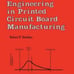 Cost Engineering in Printed Circuit Board Manufacturing by Robert P. Hedden