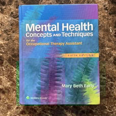 Mental Health Concepts and Techniques for the OTA