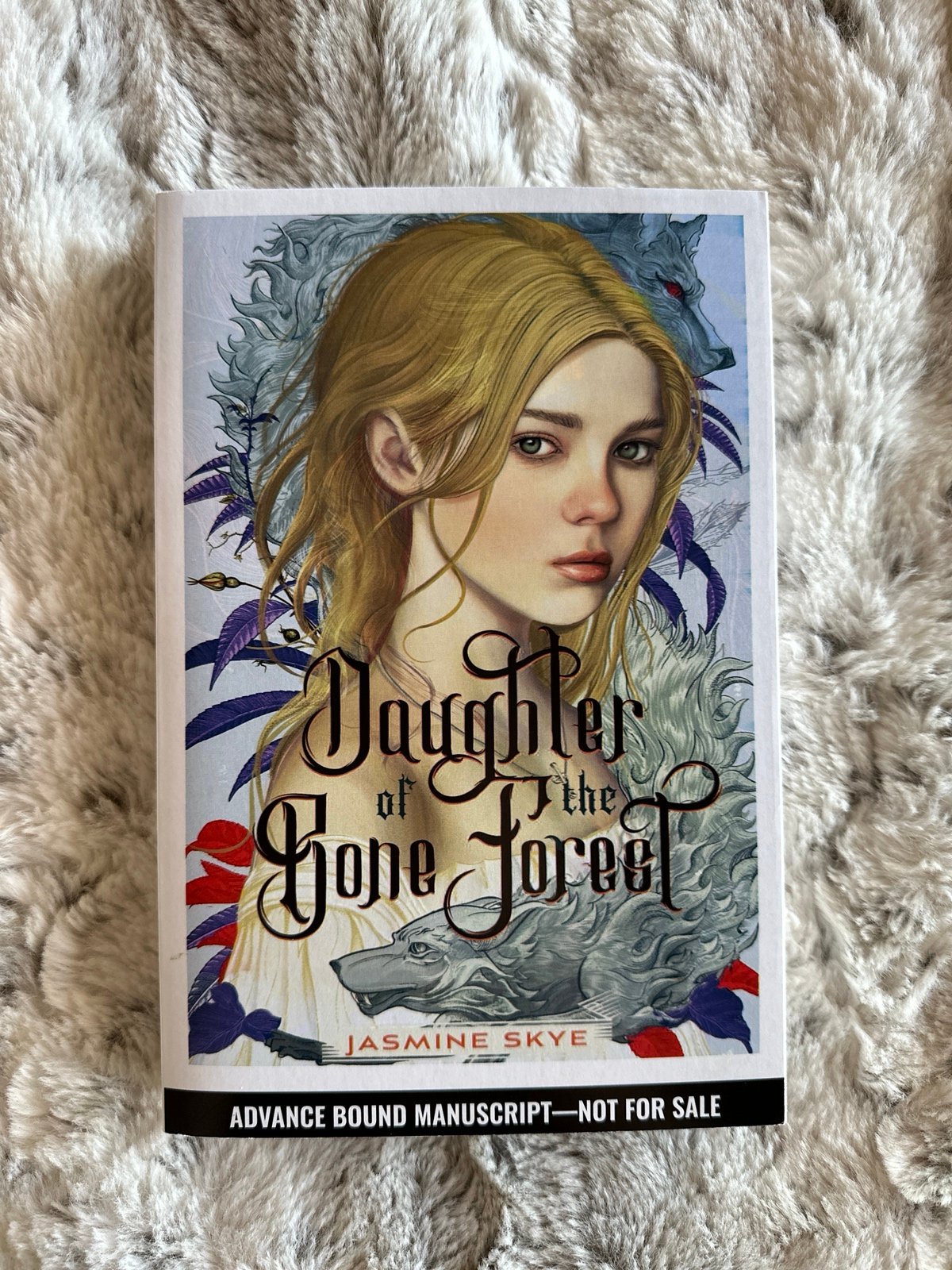 Daughter of the Bone Forest ARC