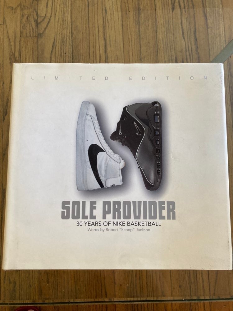 Sole Provider 30 years of basketball Signed Autographed First Edition Book