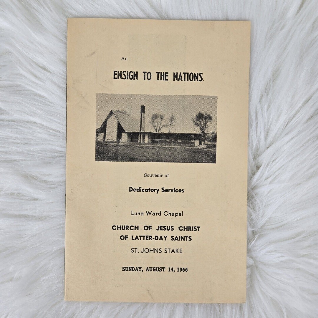 1966 Ensign to the Nations Souvenir of Dedicatory Services Luna Ward Chapel LDS