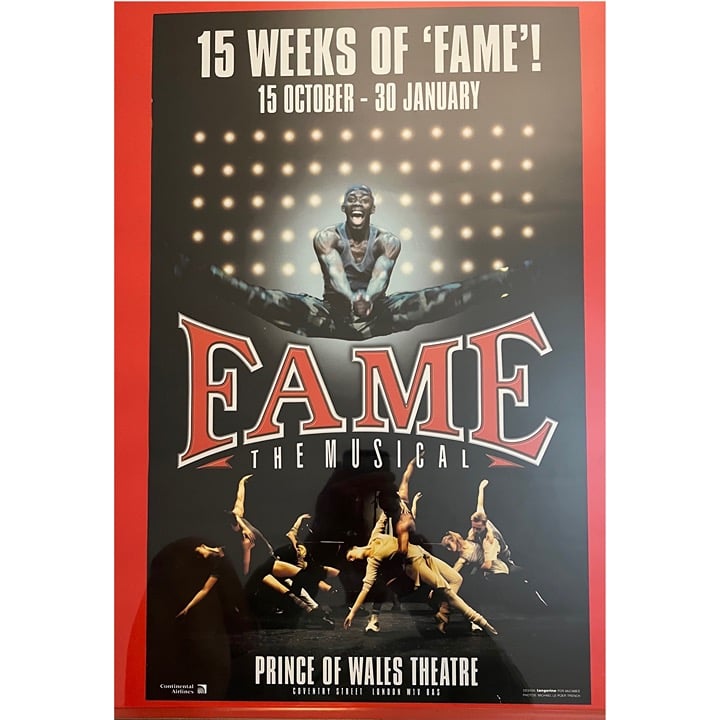 Fame the Musical Prince of Wales Theater London Broadway Poster 22 x 14