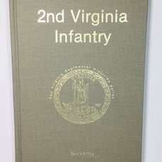 2nd Virginia Infantry By Dennis Frye 1984 Hardcover Book SIGNED COPY Civil War